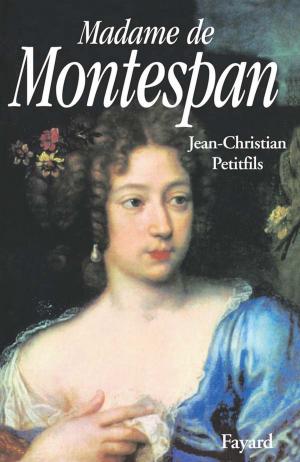 Cover of the book Madame de Montespan by Jean-Philippe Domecq