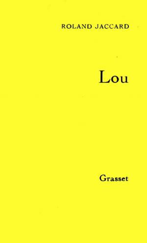 Cover of the book Lou by Patrick Rambaud