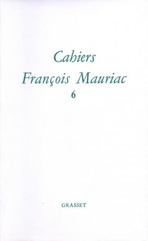 Cover of the book Cahiers numéro 06 by Françoise Mallet-Joris