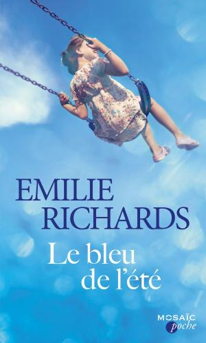 Cover of the book Le bleu de l'été by Angela Quarles