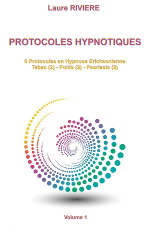 Cover of the book Protocoles Hypnotiques by Kurt Schmitz