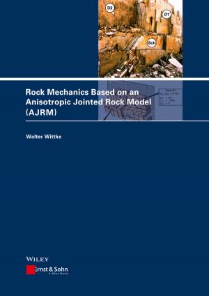 Cover of the book Rock Mechanics Based on an Anisotropic Jointed Rock Model (AJRM) by Matthew Hamilton