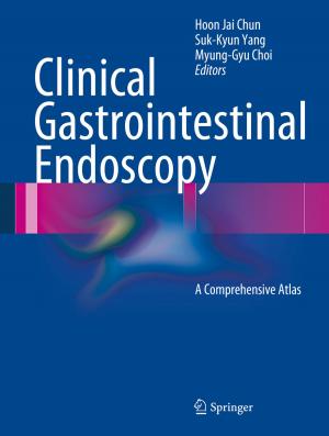 Cover of the book Clinical Gastrointestinal Endoscopy by Andrey V. Korol, Andrey V. Solov'yov