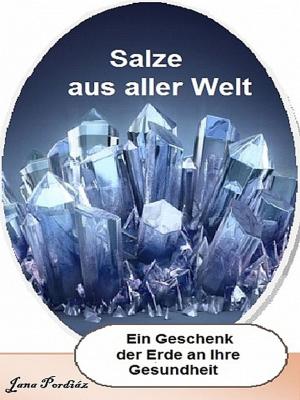 Cover of the book Salze aus aller Welt by Paul H. Trembling