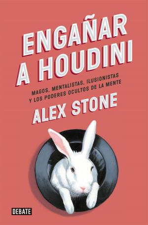 Cover of the book Engañar a Houdini by Dave Hull, Bill Hayes