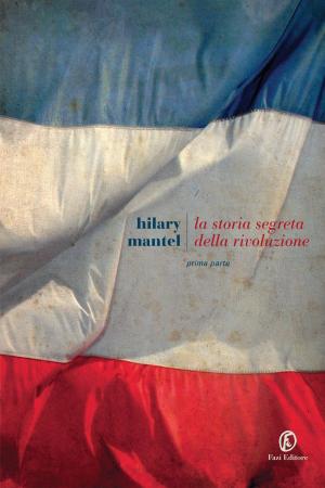 Cover of the book La storia segreta della rivoluzione by Martin Millar