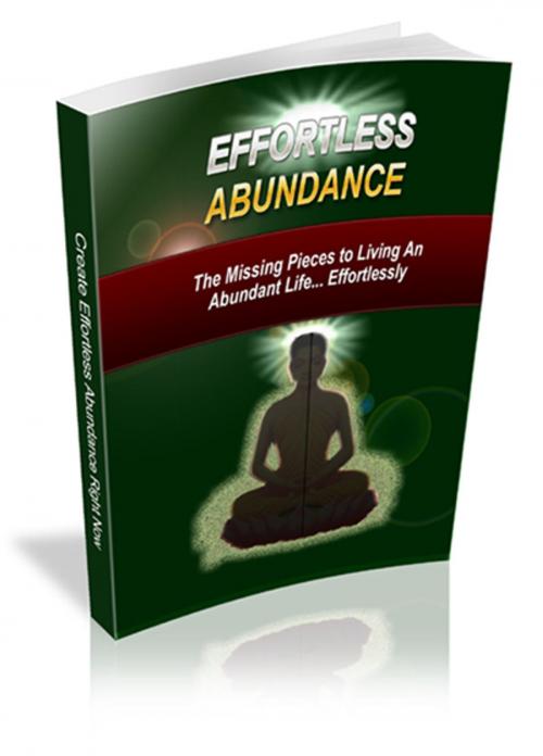 Cover of the book Effortless Abundance by UNKNOWN, theresa