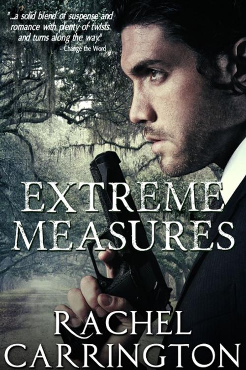 Cover of the book Extreme Measures by Rachel Carrington, Rachel Carrington