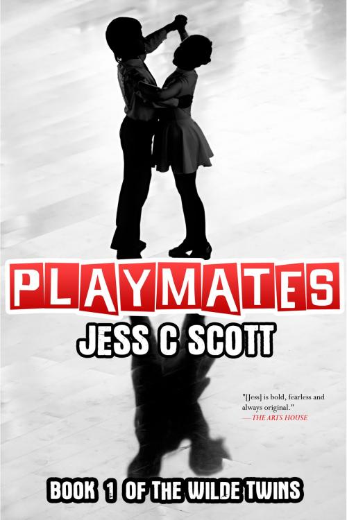 Cover of the book Playmates (Psychological Thriller) by Jess C Scott, jessINK