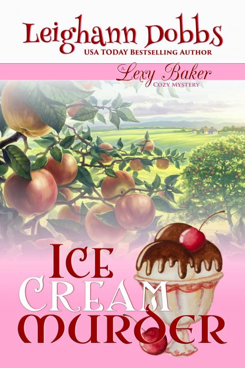 Cover of the book Ice Cream Murder by Leighann Dobbs, Leighann Dobbs