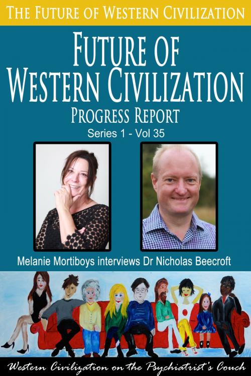 Cover of the book Future of Western Civilization by Nicholas Beecroft, Future of Western Civilization