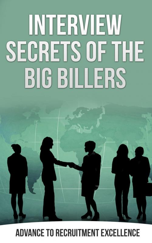 Cover of the book Interview Secrets of the Big Billers by Jonas Klaus, Jonas Klaus