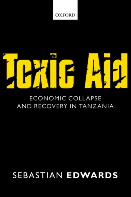 Cover of the book Toxic Aid by Sebastian Edwards, OUP Oxford