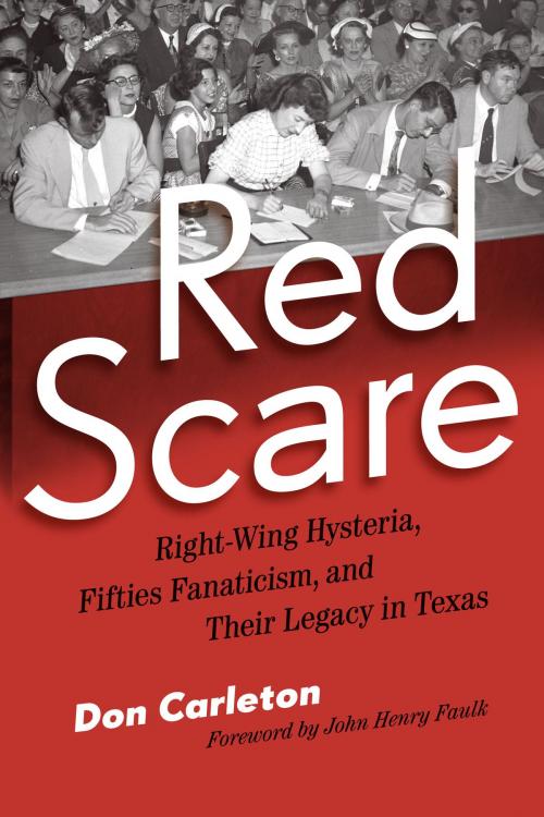 Cover of the book Red Scare by Don E. Carleton, University of Texas Press