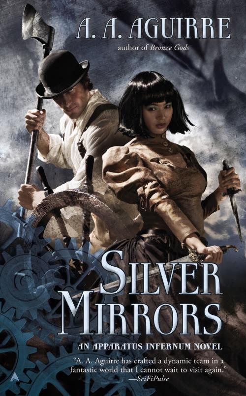 Cover of the book Silver Mirrors by A. A. Aguirre, Penguin Publishing Group