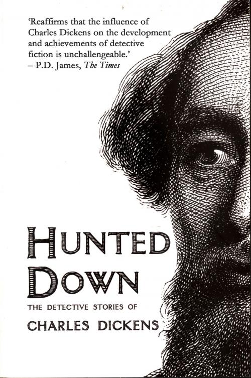 Cover of the book Hunted Down by Charles Dickens, Peter Owen Publishers