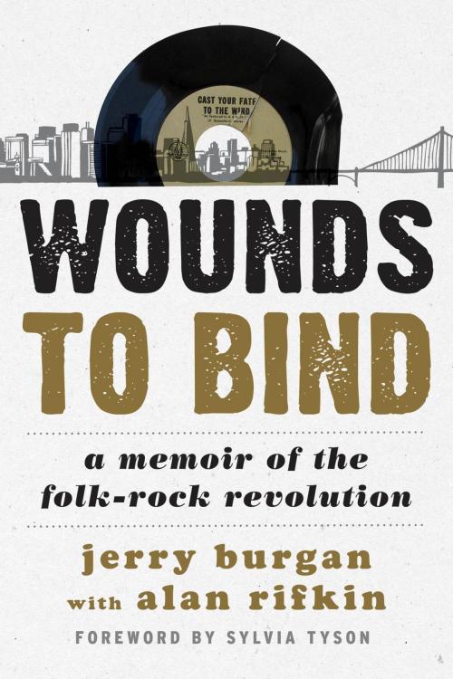 Cover of the book Wounds to Bind by Jerry Burgan, Rowman & Littlefield Publishers