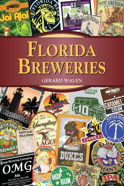 Cover of the book Florida Breweries by Gerard Walen, Stackpole Books