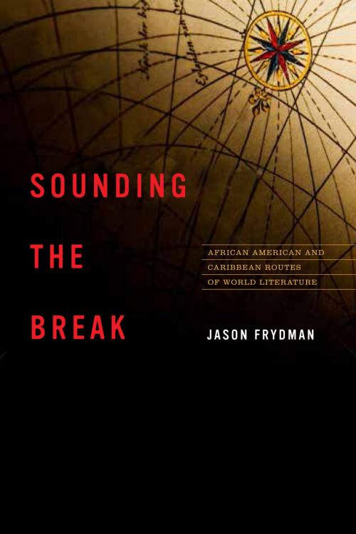 Cover of the book Sounding the Break by Jason Frydman, University of Virginia Press