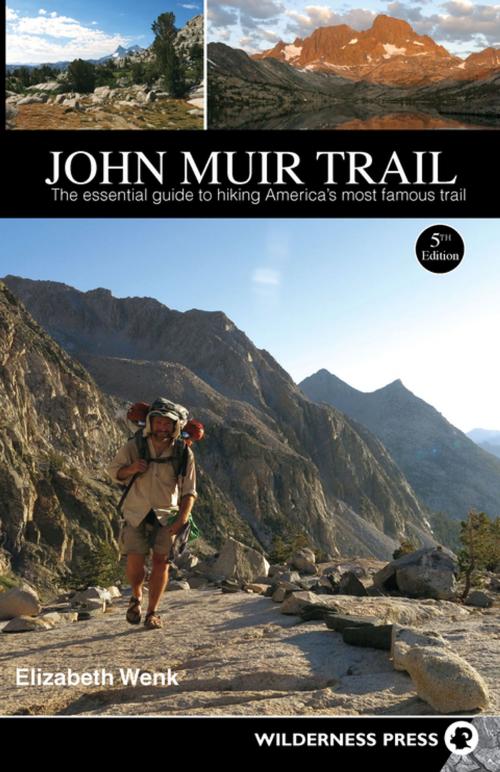 Cover of the book John Muir Trail by Elizabeth Wenk, Wilderness Press