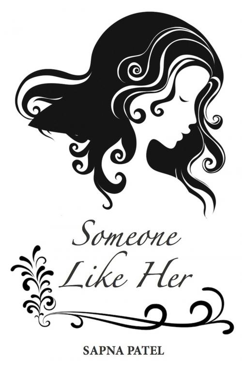 Cover of the book Someone Like Her by Sapna Patel, yorkpublishing