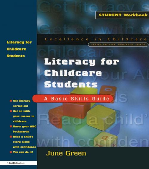 Cover of the book Literacy for Childcare Students by June Green, Taylor and Francis