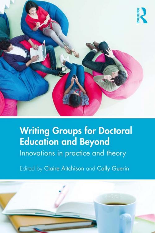 Cover of the book Writing Groups for Doctoral Education and Beyond by , Taylor and Francis
