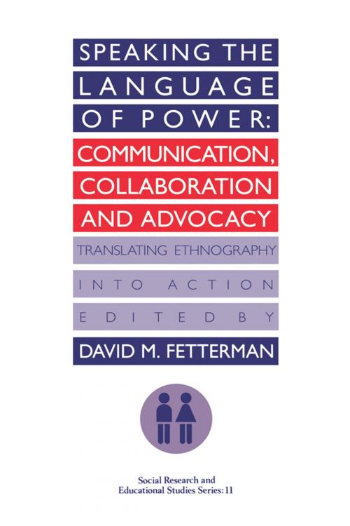 Cover of the book Speaking the language of power by Edited by David Fetterman (Professor of Stanford, University, USA)., Taylor and Francis