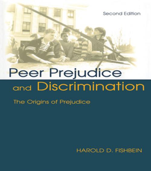 Cover of the book Peer Prejudice and Discrimination by Harold D. Fishbein, Taylor and Francis