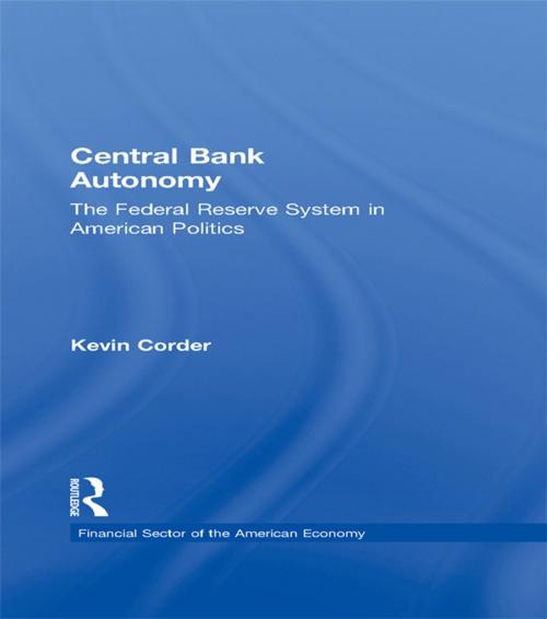 Cover of the book Central Bank Autonomy by Kevin Corder, Taylor and Francis