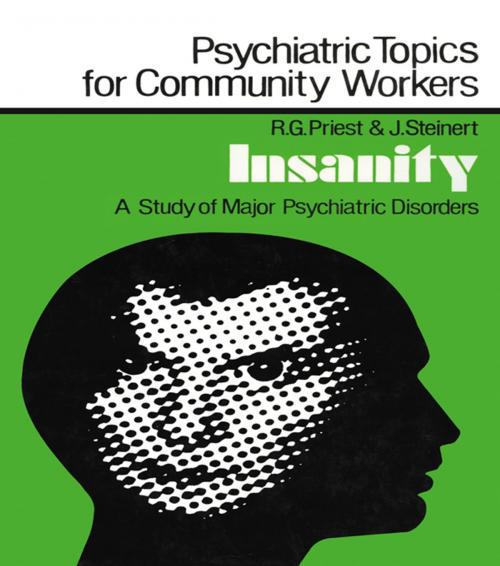 Cover of the book Insanity by Robert G. Priest, J. Steinert, Taylor and Francis