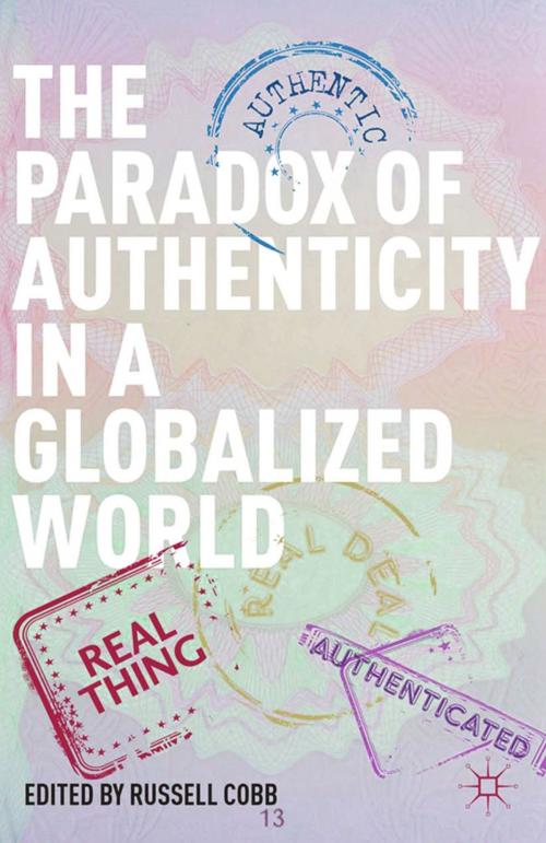 Cover of the book The Paradox of Authenticity in a Globalized World by , Palgrave Macmillan US