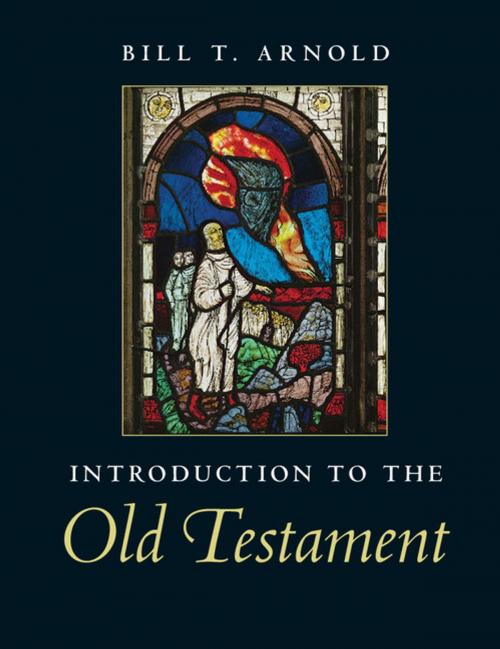 Cover of the book Introduction to the Old Testament by Bill T. Arnold, Cambridge University Press