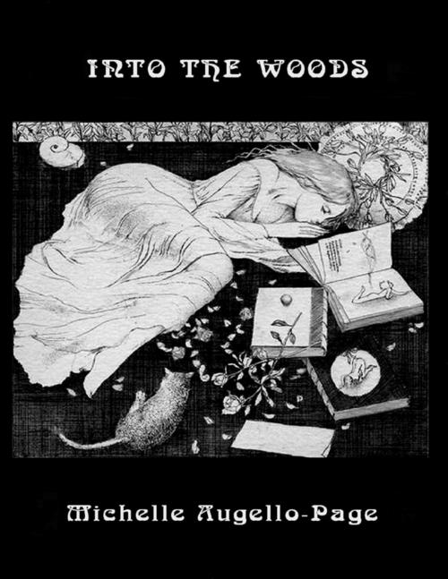 Cover of the book Into the Woods by Michelle Augello-Page, Lulu.com