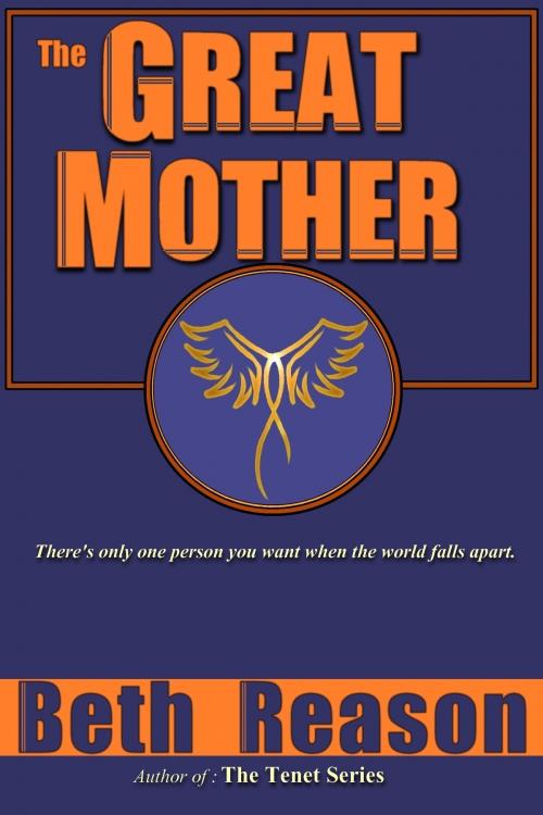 Cover of the book The Great Mother by Beth Reason, Beth Reason