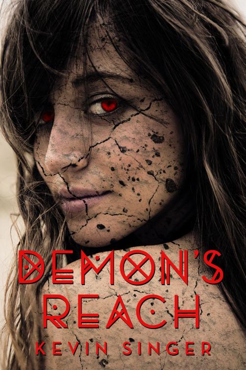 Cover of the book Demon's Reach by Kevin Singer, Kevin Singer