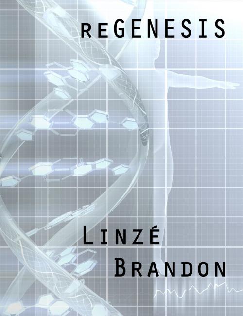 Cover of the book reGENESIS by Linzé Brandon, Linzé Brandon