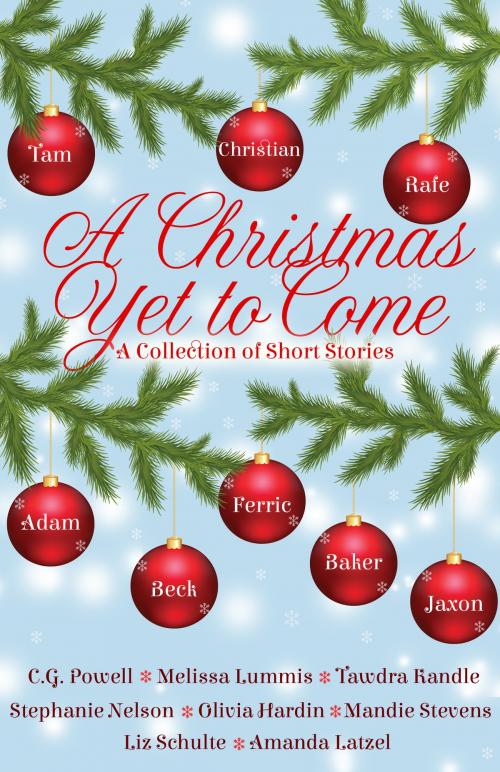 Cover of the book A Christmas Yet To Come by Liz Schulte, Liz Schulte