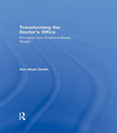 Cover of the book Transforming the Doctor's Office by Ann Sloan Devlin, Taylor and Francis