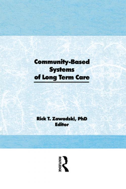 Cover of the book Community-Based Systems of Long-Term Care by , Taylor and Francis