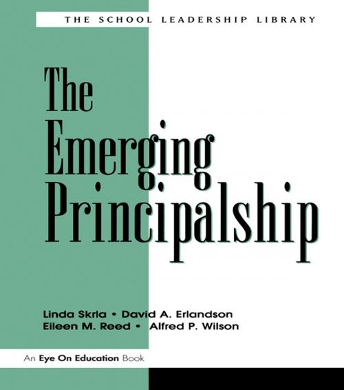 Cover of the book Emerging Principalship, The by Linda Skrla, David A. Erlandson, Eileen Reed, Taylor and Francis