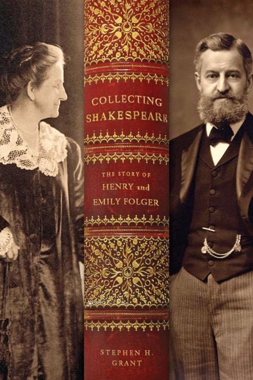 Cover of the book Collecting Shakespeare by Stephen H. Grant, Johns Hopkins University Press