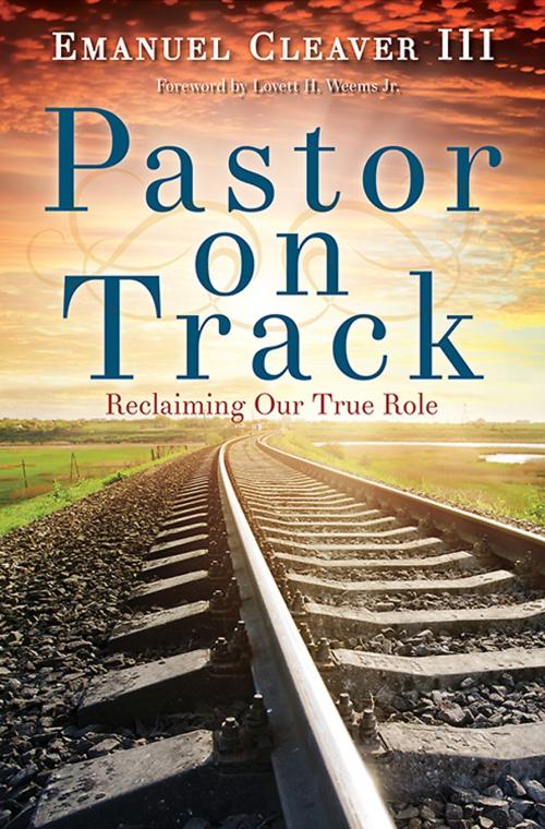 Cover of the book Pastor on Track by Emanuel Cleaver III, Abingdon Press