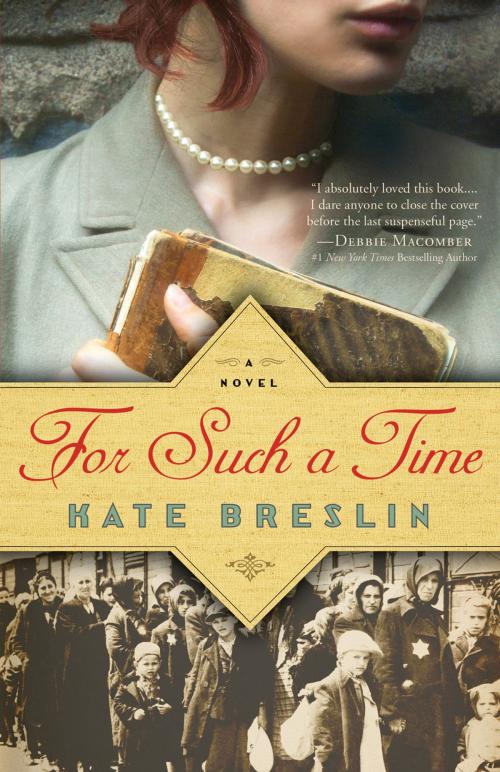 Cover of the book For Such a Time by Kate Breslin, Baker Publishing Group