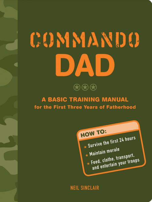 Cover of the book Commando Dad by Neil Sinclair, Chronicle Books LLC