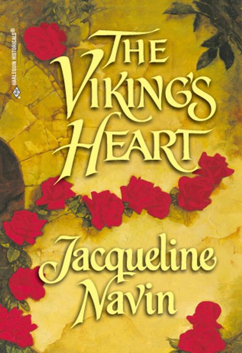 Cover of the book THE VIKING'S HEART by Jacqueline Navin, Harlequin