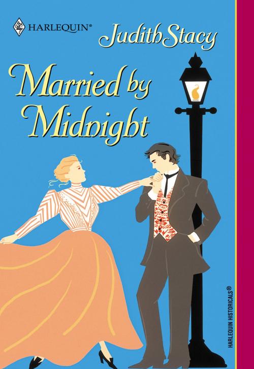 Cover of the book Married by Midnight by Judith Stacy, Harlequin