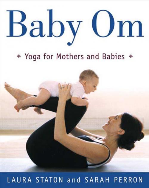 Cover of the book Baby Om by Laura Staton, Sarah Perron, Henry Holt and Co.