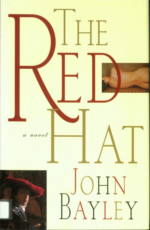 Cover of the book The Red Hat by John Bayley, St. Martin's Press