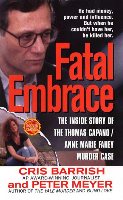 Cover of the book Fatal Embrace by Cris Barrish, Peter Meyer, St. Martin's Press